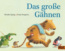 Das große Gähnen - Monika Spang