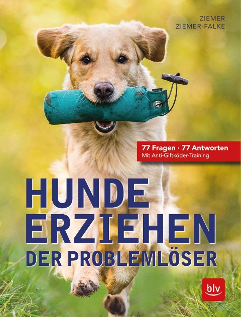 Hunde erziehen. Der Problemlöser - Kristina Ziemer-Falke, Jörg Ziemer