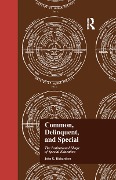 Cover-Bild zum Titel 'Common, Delinquent, and Special' von 'J. Richardson'