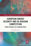 Cover-Bild zum Titel 'European Energy Security and US-Russian Competition' von 'Ioanna Mavromati'
