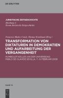 Transformation von Diktaturen in Demokratien und Aufarbeitung der Vergangenheit - 