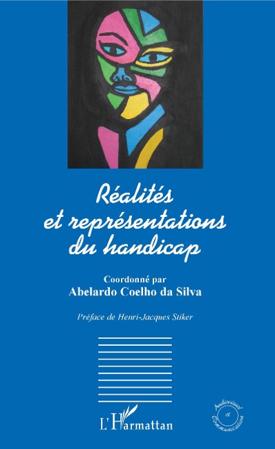 Réalités et représentations du handicap - Abelardo Coelho da Silva