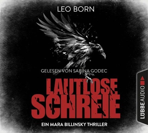 Lautlose Schreie - Ein Mara Billinsky Thriller - Leo Born