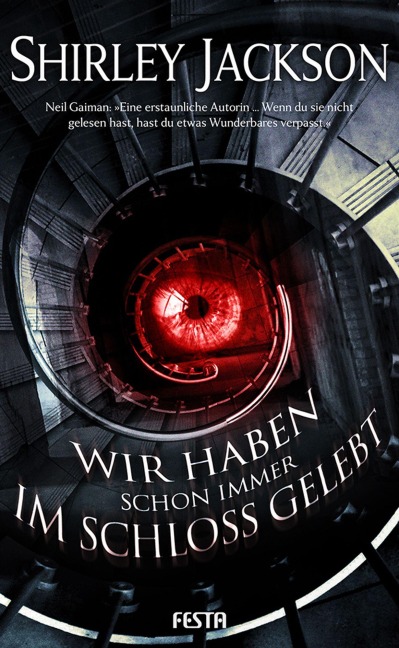 Wir haben schon immer im Schloss gelebt - Shirley Jackson