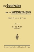 Cover-Bild zum Titel 'Der Staatsvertrag über die Reichseisenbahnen' von 'Theodor Kittel'