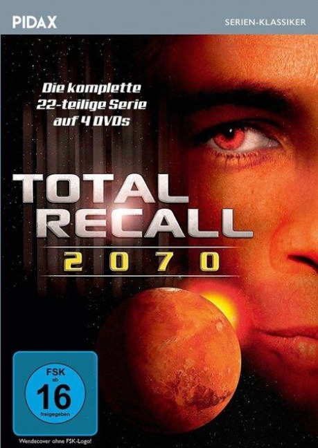 Total Recall 2070 - Philip K. Dick, Art Monterastelli, Jon Povill, Elliot Stern, Jeff King