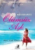 Ölümsüz Ask - Ann Brashares