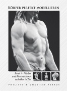 Cover-Bild zum Titel 'Körper perfekt modellieren' von 'Philippe Faraut, Charisse Faraut'