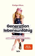 Cover-Bild zum Titel 'Generation lebensunfähig' von 'Rüdiger Maas'