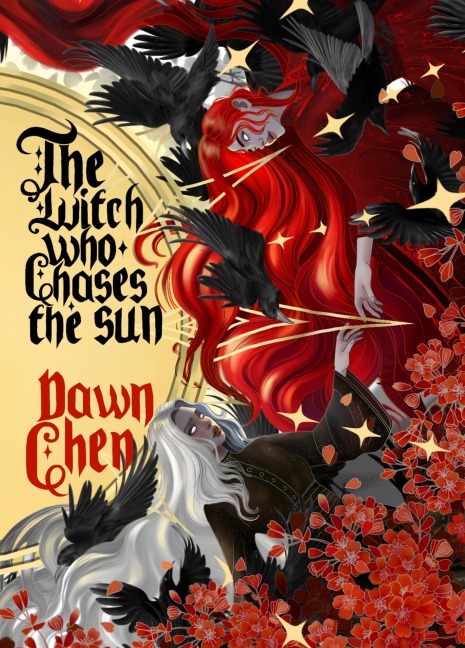 The Witch Who Chases the Sun - Dawn Chen
