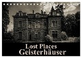 Lost Places Geisterhäuser (Tischkalender 2024 DIN A5 quer), CALVENDO Monatskalender - Carina Buchspies
