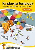 Kindergartenblock - Meine ersten Rätsel und Denkspiele ab 3 Jahre - Ulrike Maier