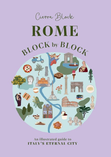 Rome Block by Block - Cierra Block