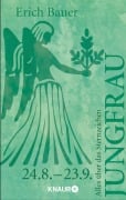 Cover-Bild zum Titel 'Alles über das Sternzeichen Jungfrau' von 'Erich Bauer'