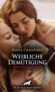 Cover-Bild zum Titel 'Weibliche Demütigung | Erotische Geschichte' von 'Paula Cranford'