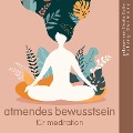 Cover-Bild zum Titel 'Atmendes Bewusstsein für Meditation' von 'Frédéric Garnier'