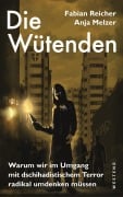 Cover-Bild zum Titel 'Die Wütenden' von 'Fabian Reicher, Anja Melzer'