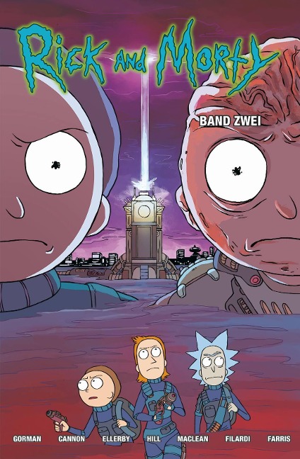 Rick and Morty - Zac Gorman, Cj Cannon, Mark Ellerby, Andrew Maclean