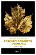 Cover-Bild zum Titel 'Perchtoldsdorfer Totentanz' von 'Christian Schleifer'