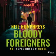 Cover-Bild zum Titel 'Bloody Foreigners' von 'Neil Humphreys'