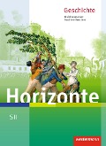 Horizonte - Geschichte. Schulbuch. Einführungsphase. Nordrhein-Westfalen - 