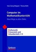 Computer im Mathematikunterricht - Thomas Weth, Hans-Georg Weigand