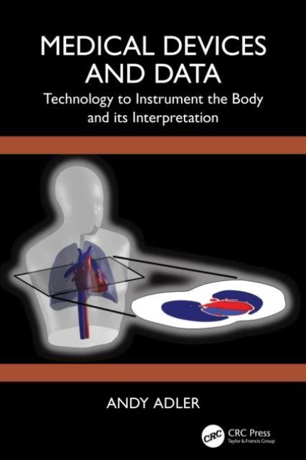 Medical Devices and Data - Andy Adler