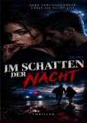 Cover-Bild zum Titel 'Im Schatten der Nacht' von 'Ronja Reuter'