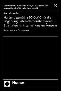 Cover-Bild zum Titel 'Haftung gemäß § 30 OWiG für die Begehung unternehmensbezogener Straftaten im internationalen Konzern' von 'Kira Hellemacher'