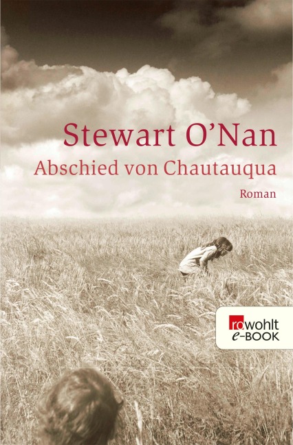 Abschied von Chautauqua - Stewart O'Nan