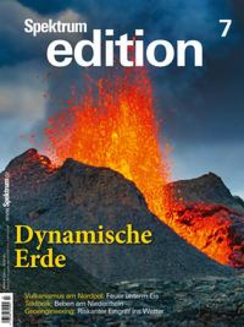 Spektrum edition Nr. 7 - Dynamische Erde - Spektrum der Wissenschaft