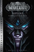 Cover-Bild zum Titel 'World of Warcraft: Arthas - Aufstieg des Lichkönigs' von 'Christie Golden'