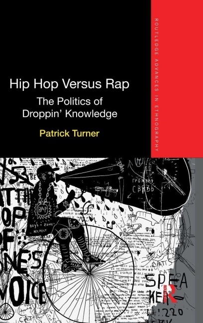 Hip Hop Versus Rap - Patrick Turner