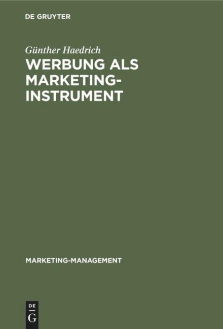 Werbung als Marketinginstrument - Günther Haedrich