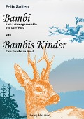 Bambi und Bambis Kinder - Felix Salten
