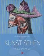 Cover-Bild zum Titel 'Kunst sehen - Pablo Picasso' von 'Michael Bockemühl'