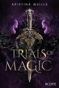 Cover-Bild zum Titel 'Trials of Magic (Die Krone von Isandia 1)' von 'Kristina Quills'