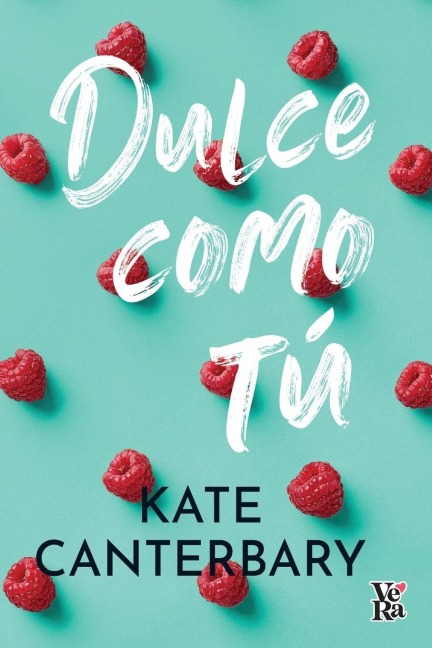 Dulce Como Tú - Kate Canterbary