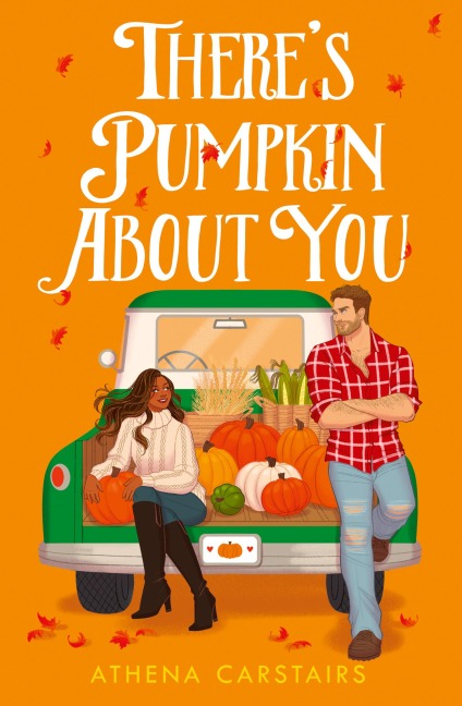 There's Pumpkin About You - Athena Carstairs