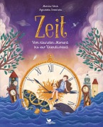 Cover-Bild zum Titel 'Zeit - Vom kleinsten Moment bis zur Unendlichkeit' von 'Monika Utnik'