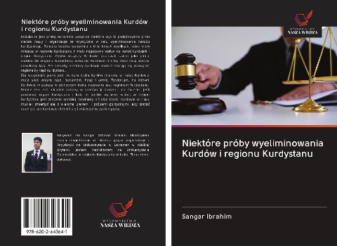 Niektóre próby wyeliminowania Kurdów i regionu Kurdystanu - Sangar Ibrahim