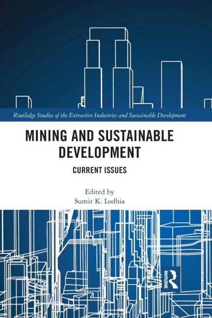 Mining and Sustainable Development - 