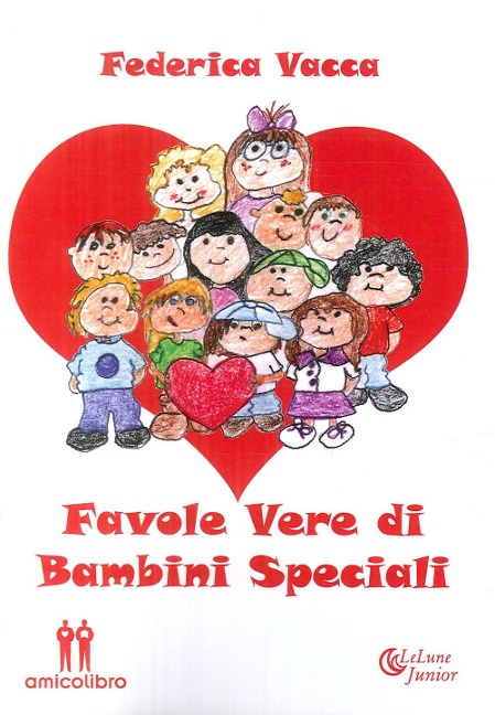 Favole vere di bambini speciali - Federica Vacca