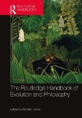Cover-Bild zum Titel 'The Routledge Handbook of Evolution and Philosophy' von ''