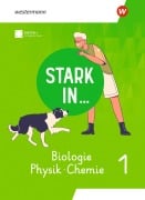 Cover-Bild zum Titel 'Stark in ... Biologie/Physik/Chemie - Schulbuch 1' von ''