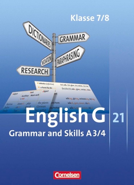 English G 21. Ausgabe A 3 und A 4. Grammar and Skills - Joachim Blombach, Birgit Ohmsieder, Uwe Tröger, Sabine Tudan, Ursula Fleischhauer