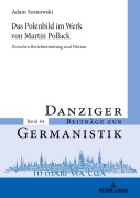 Cover-Bild zum Titel 'Das Polenbild im Werk von Martin Pollack' von 'Adam Sosnowski'