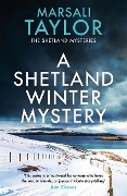 Cover-Bild zum Titel 'A Shetland Winter Mystery' von 'Marsali Taylor'