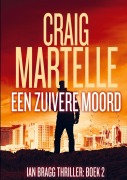 Cover-Bild zum Titel 'Een zuivere moord' von 'Craig Martelle'