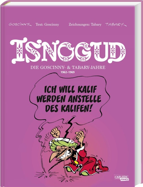 Isnogud Collection: Die Goscinny- und Tabary-Jahre 1962-1969 - René Goscinny